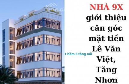 Nhà 9x bán căn góc 2 mặt tiền Lê Văn Việt Quận 9 tiềm năng kinh tế lớn có 102